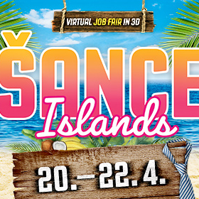 ŠANCE Islands – VŠE pořádá největší virtuální veletrh práce v ČR
